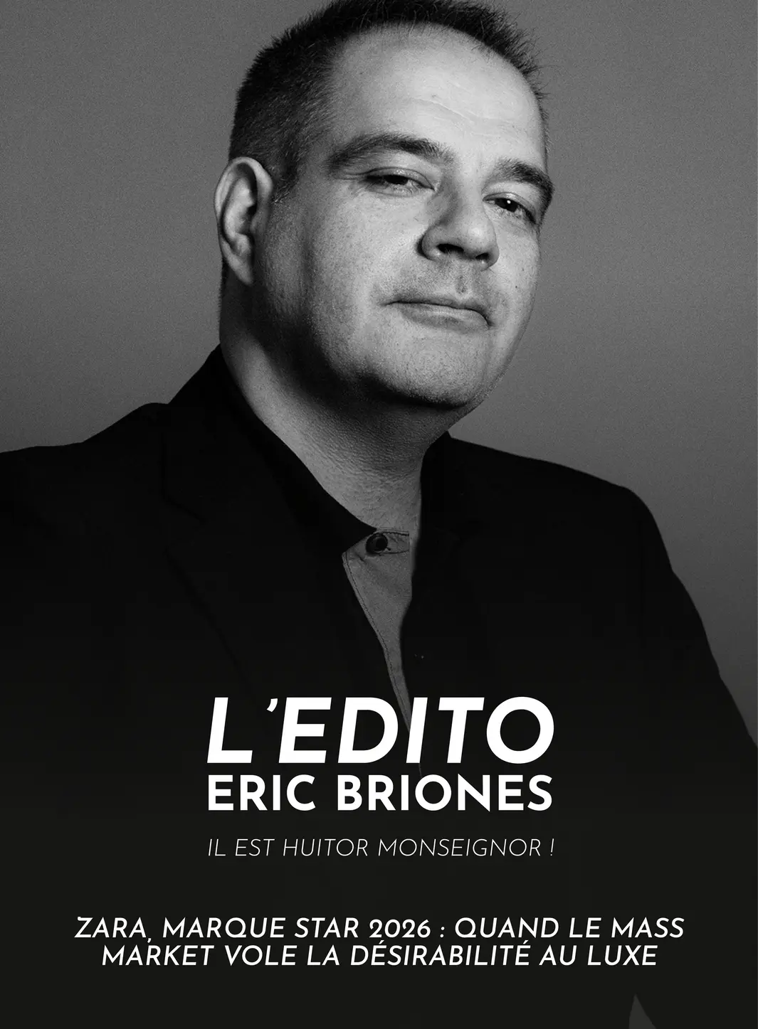 Zara, marque star 2026 : quand le mass market vole la Désirabilité au Luxe