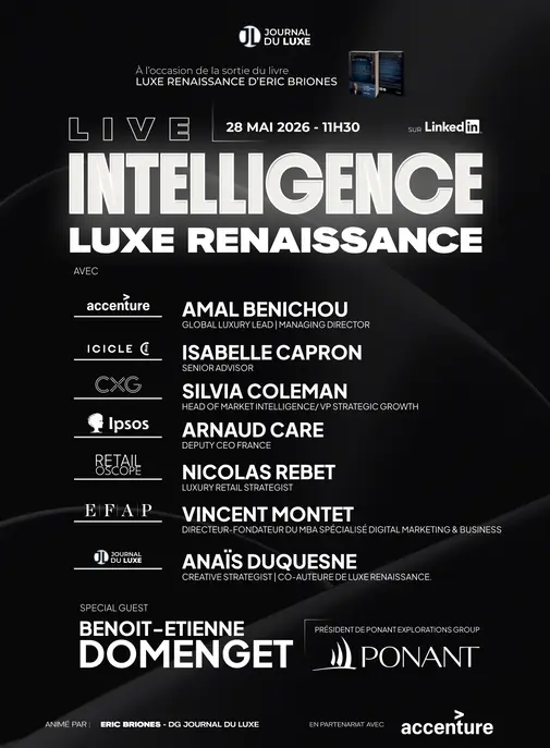 Live Intelligence spécial "Luxe Renaissance" : RDV le 28 mai